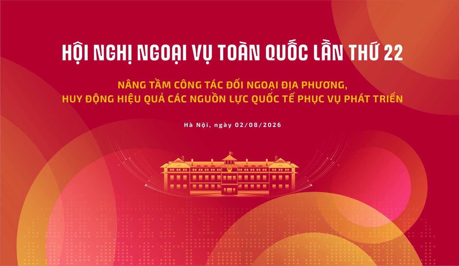 Hội nghị Ngoại giao lần thứ 33 và Hội nghị Ngoại vụ toàn quốc lần thứ 22